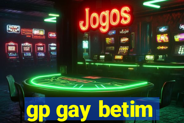 gp gay betim