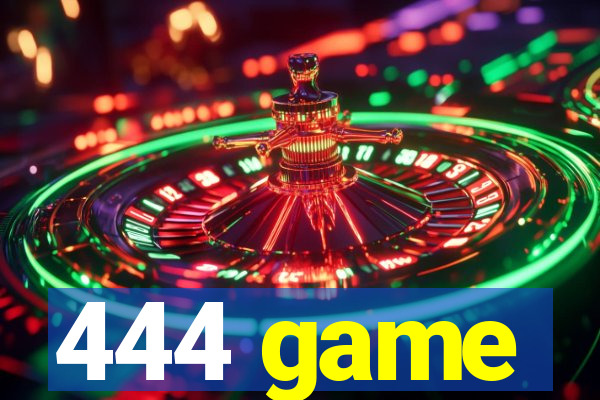 444 game