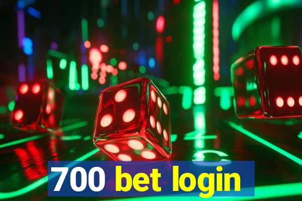 700 bet login