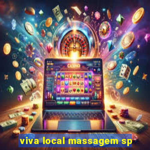 viva local massagem sp