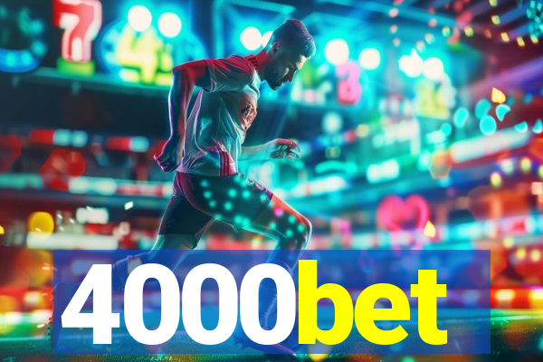 4000bet