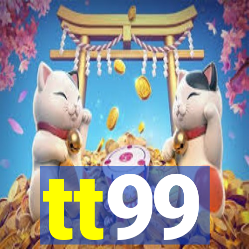 tt99