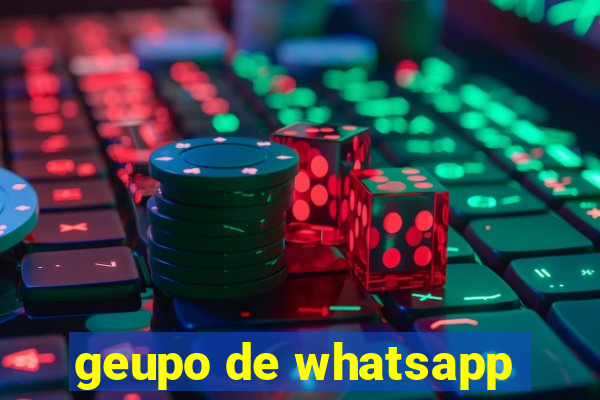 geupo de whatsapp