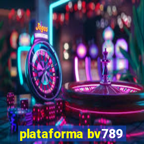 plataforma bv789