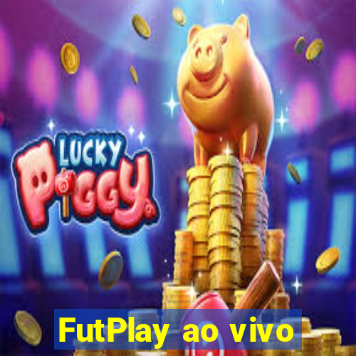 FutPlay ao vivo