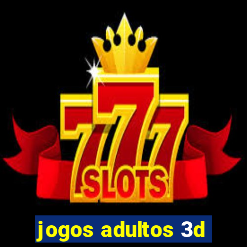 jogos adultos 3d