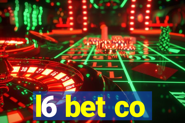 l6 bet co