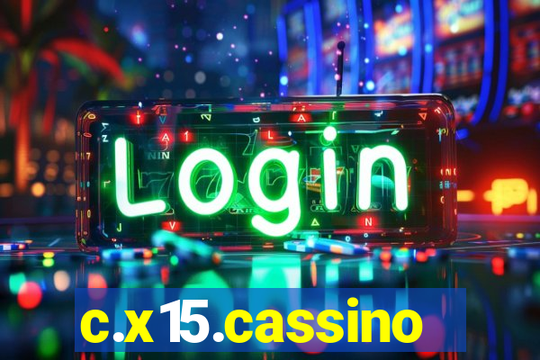 c.x15.cassino