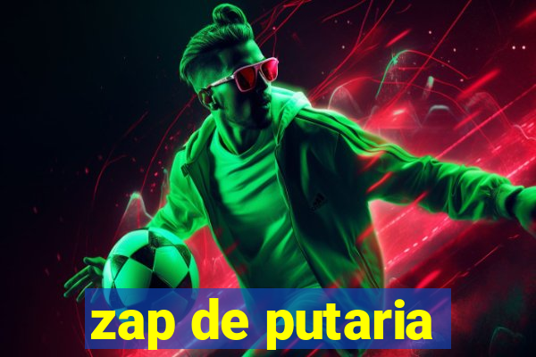 zap de putaria