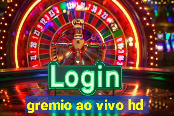 gremio ao vivo hd