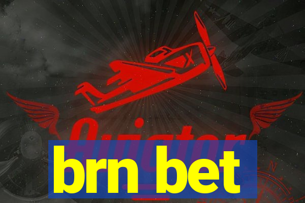 brn bet