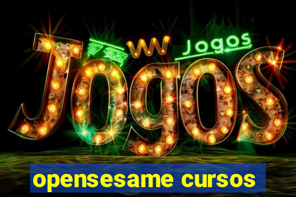 opensesame cursos