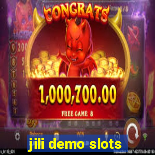 jili demo slots