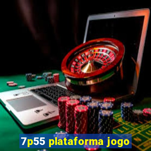 7p55 plataforma jogo