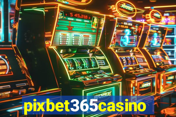 pixbet365casino