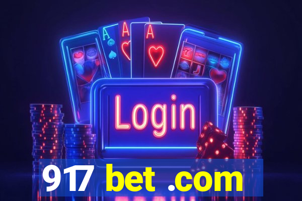 917 bet .com