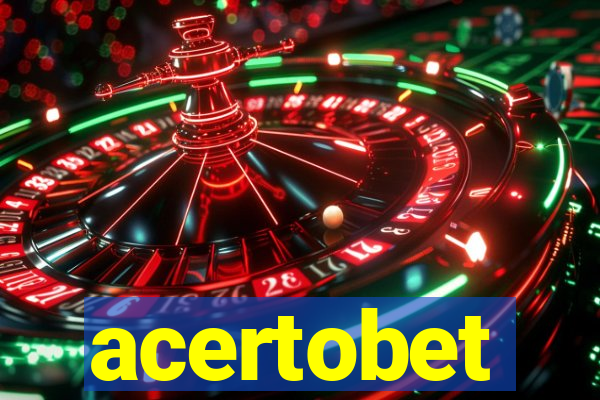 acertobet