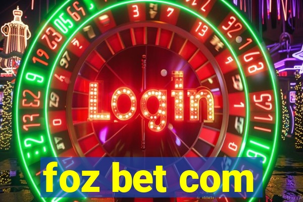 foz bet com