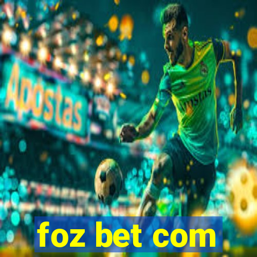 foz bet com