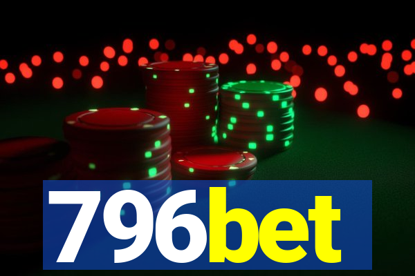 796bet