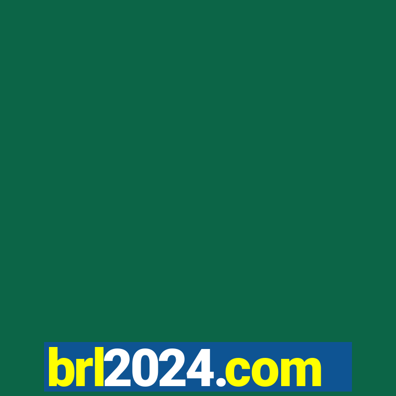 brl2024.com