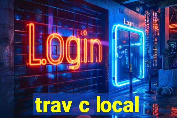 trav c local