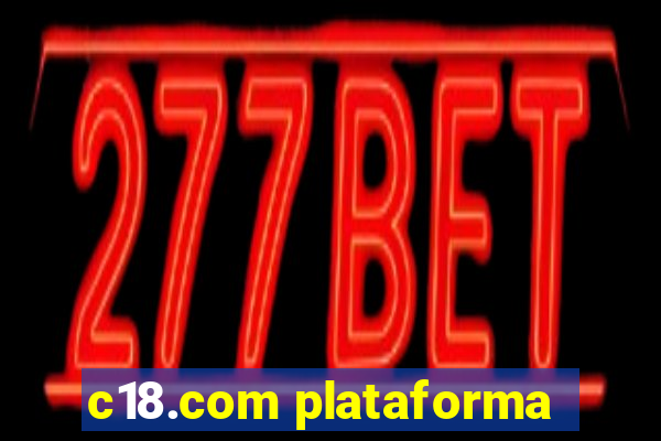 c18.com plataforma