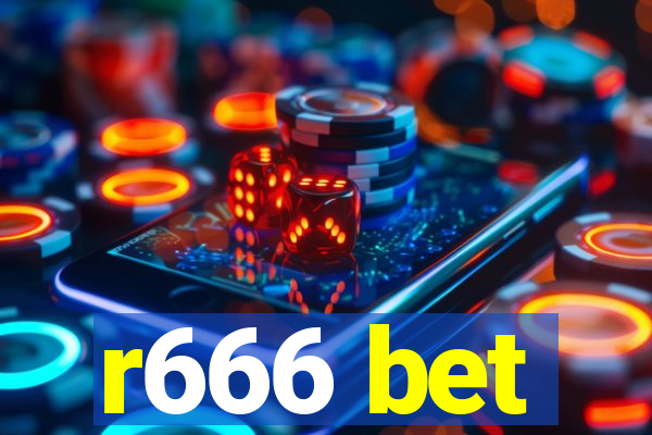 r666 bet