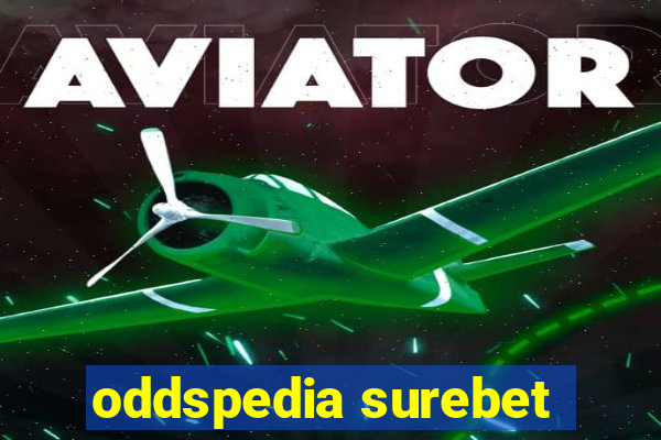 oddspedia surebet