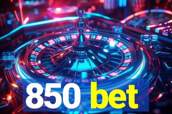 850 bet