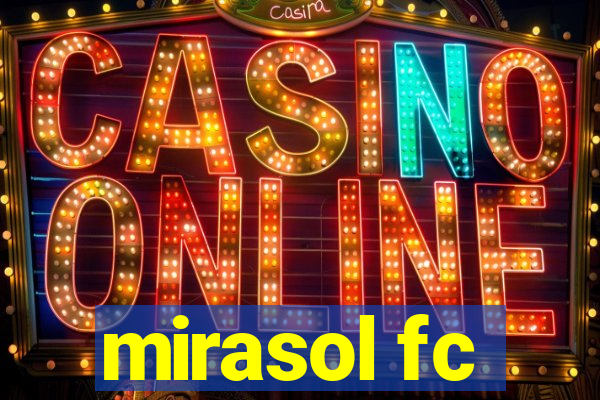 mirasol fc