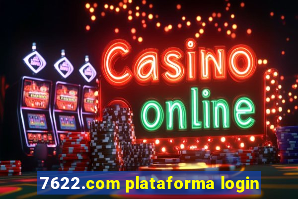 7622.com plataforma login