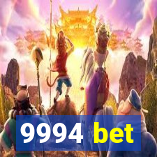 9994 bet