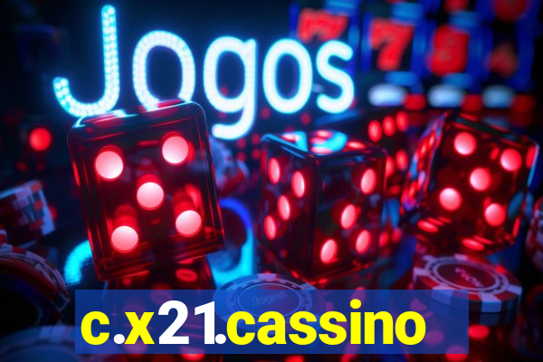 c.x21.cassino