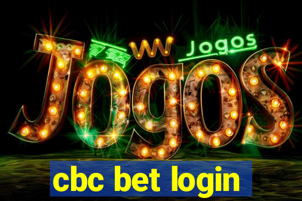 cbc bet login