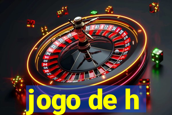 jogo de h