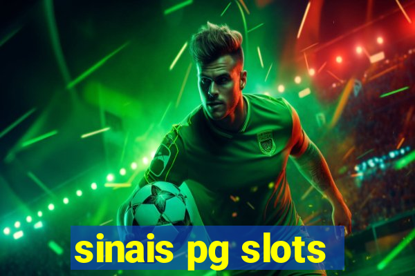 sinais pg slots