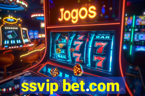 ssvip bet.com