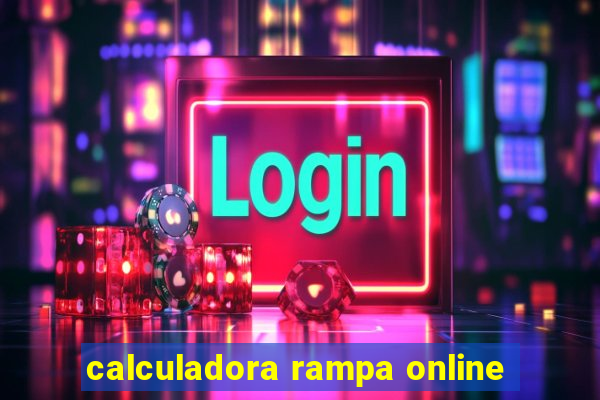 calculadora rampa online