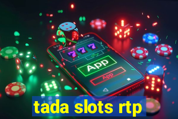 tada slots rtp