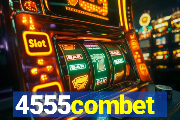 4555combet