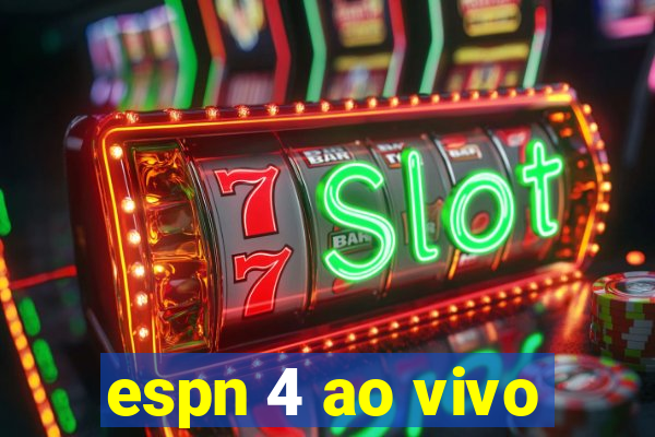 espn 4 ao vivo