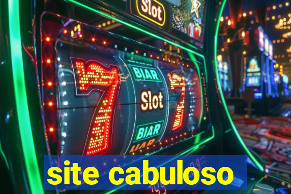 site cabuloso