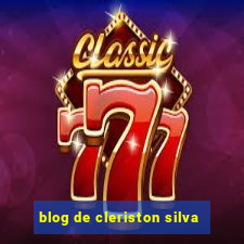 blog de cleriston silva