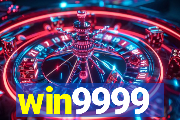 win9999