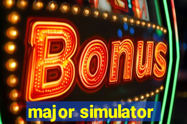 major simulator