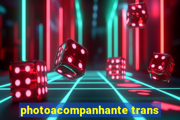 photoacompanhante trans