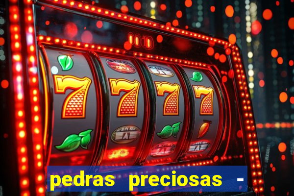 pedras preciosas - jogos - racha cuca