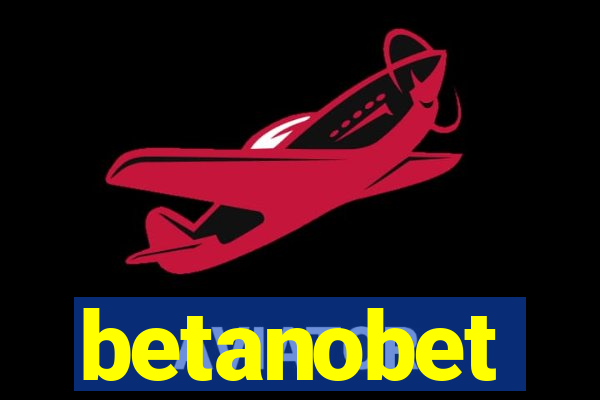 betanobet