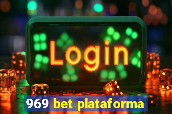 969 bet plataforma